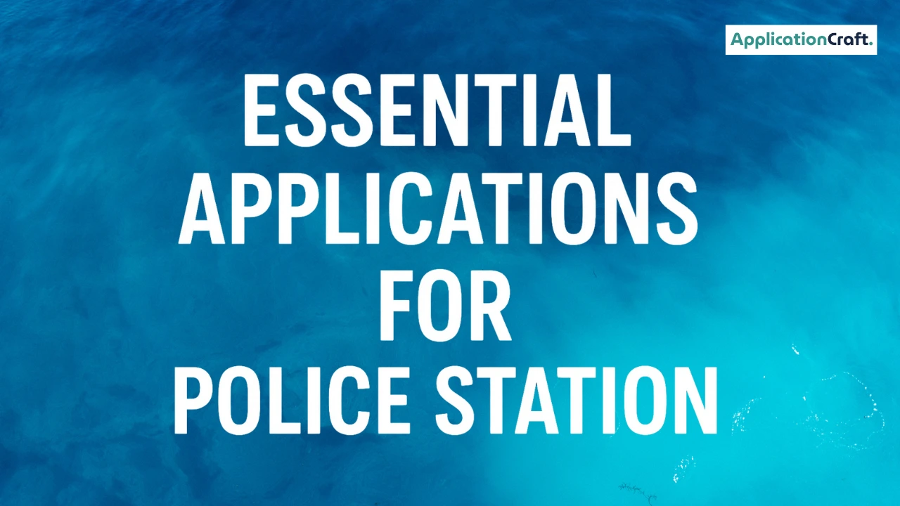 Essential Applications for Police Station in Hindi (1)